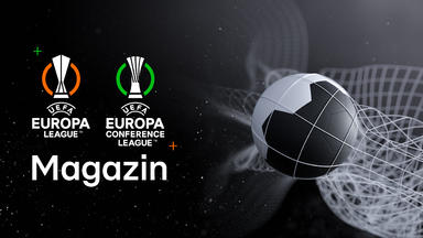 Das Magazin: Uefa Europa League \/ Uefa Europa Conference League - Folge 2